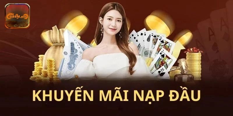 Nhập nạp đầu đúng quy trình để nhận thưởng và quyền lợi